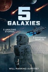 5 Galaxies series tv