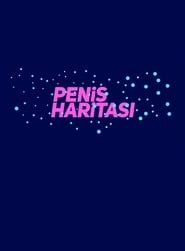 Penis Haritası series tv