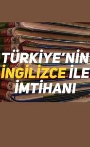 Türkiye'nin İngilizce ile İmtihanı series tv