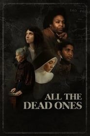 All the Dead Ones series tv