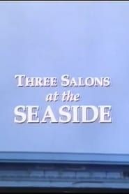 Image Three Salons at the Seaside 1994