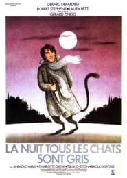 La nuit, tous les chats sont gris (1977)
