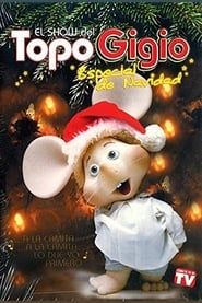 Image El Show del Topo Gigio Especial de Navidad 2004