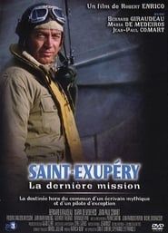 Saint-Exupéry: La dernière mission 1996 streaming