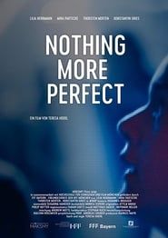Nothing More Perfect-hd