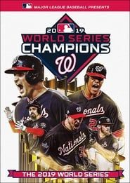 2019 Washington Nationals: The Official World Series Film series tv