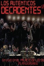 Los Auténticos Decadentes ‎– Hecho En Mexico - En Vivo En El Palacio De Los Deportes - 25 Aniversario (2012)