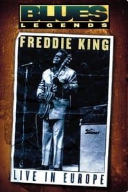 Freddie King - Live in Europe series tv