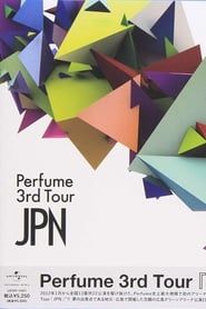 Perfume 3rd Tour 「JPN」 series tv