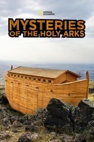 Mysteries of The Holy Arks series tv
