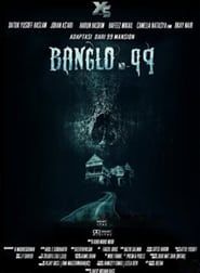 Banglo No. 99 (2019)