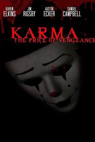Karma: The Price of Vengeance series tv