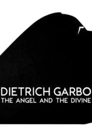 Dietrich, Garbo, l'ange et la divine series tv