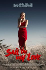 Sail On, My Love series tv