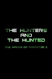 The Hunters and the Hunted: The Making of 'Predator 2' series tv
