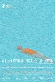 A Fish Swimming Upside Down series tv