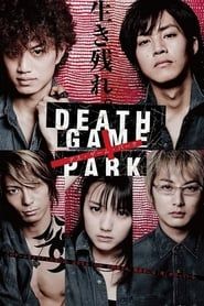 Death Game Park series tv