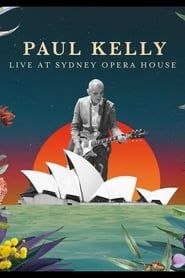 Image Paul Kelly Live at the Sydney Opera House 2017