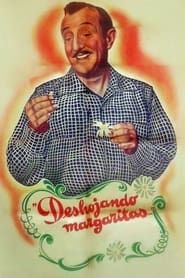 Deshojando margaritas (1946)