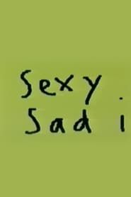 Sexy Sad I series tv