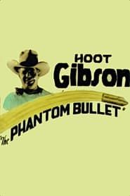 The Phantom Bullet series tv