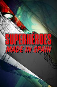 Superhéroes made in Spain series tv