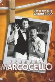 Cabaret Marcocello series tv