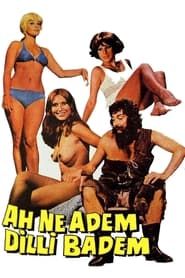 Ah Ne Adem Dilli Badem (1975)