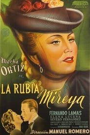 La rubia Mireya 1948 streaming