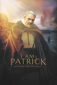 I Am Patrick: The Patron Saint of Ireland-hd