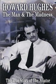 Howard Hughes: The Man and the Madness series tv