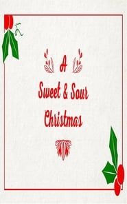 A Sweet & Sour Christmas series tv