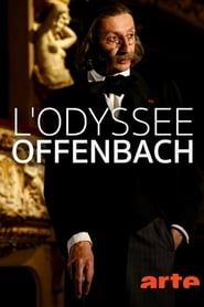 L'odyssée Offenbach series tv