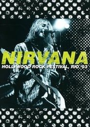 Nirvana Live at the Hollywood Rock Festival in Brazil 1993 streaming