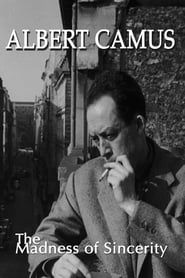 Albert Camus: The Madness of Sincerity series tv