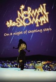 Norman the Snowman: On a Night of Shooting Stars series tv