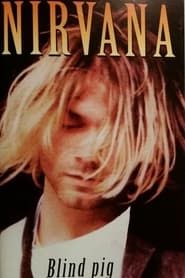 Nirvana: Blind Pig, Ann Arbor 1990 series tv