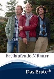 Freilaufende Männer (2011)