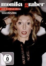Monika Gruber: Wahnsinn series tv