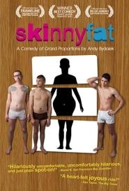 Skinnyfat (2010)