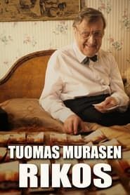 watch Tuomas Murasen rikos