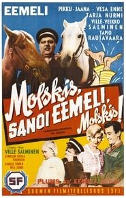 Molskis, sanoi Eemeli, molskis! (1960)