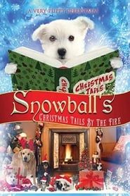 Snowball's Christmas Tails By the Fire series tv