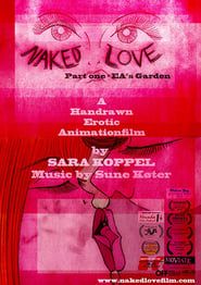 Naked Love: Ea's Garden series tv