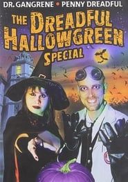 The Dreadful Hallowgreen Special series tv