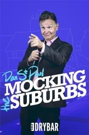 Dan St. Paul: Mocking The Suburbs series tv