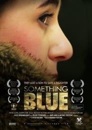 Something Blue 2011 streaming