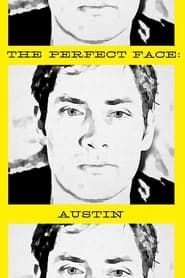 Image The Perfect Face: Austin Version