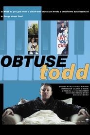 Obtuse Todd series tv