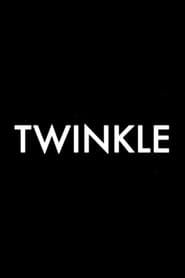 Twinkle (2019)